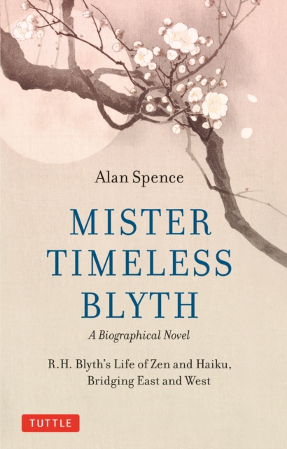 Book Cover for Mister Timeless Blyth: A Biographical Novel by Alan Spence