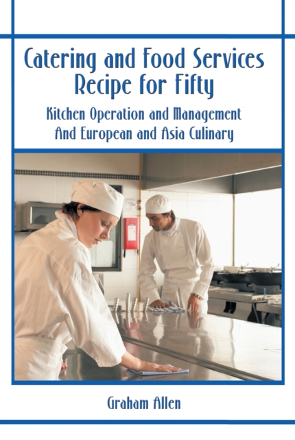 Book Cover for Catering and Food Services Recipe for Fifty by Graham Allen