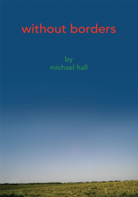 Book Cover for Without Borders by Michael Hall