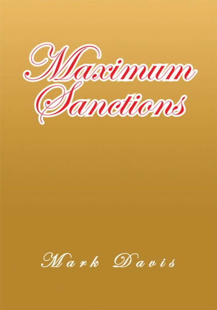 Book Cover for Maximum Sanctions by Mark Davis