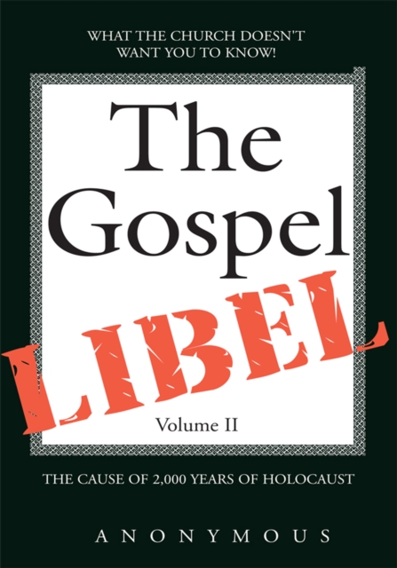 Gospel Libel Volume Ii