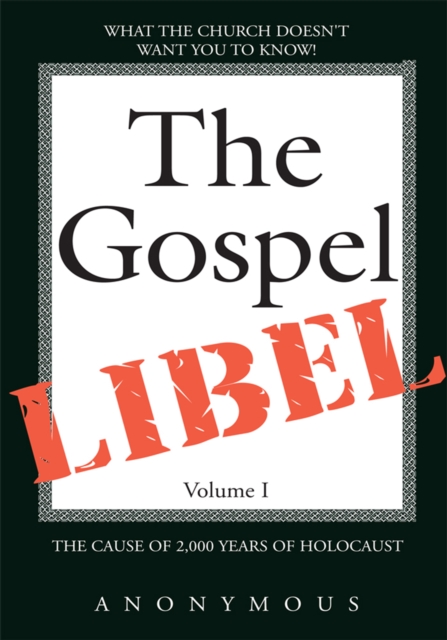 Book Cover for Gospel Libel Volume I by Anonymous