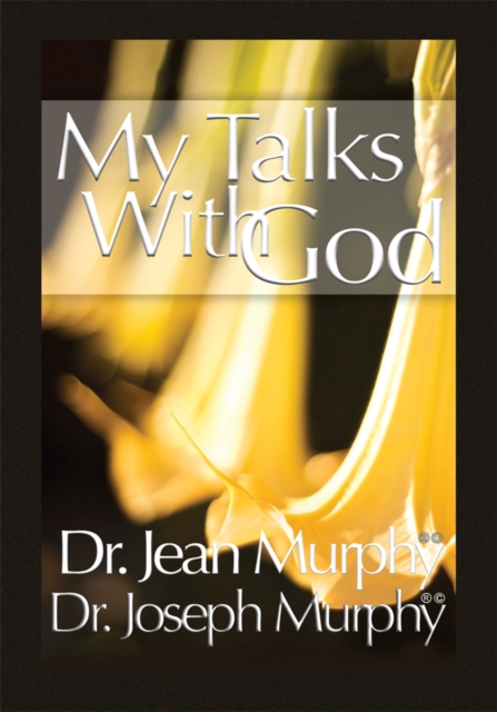 Book Cover for My Talks with God by Dr. Joseph Murphy