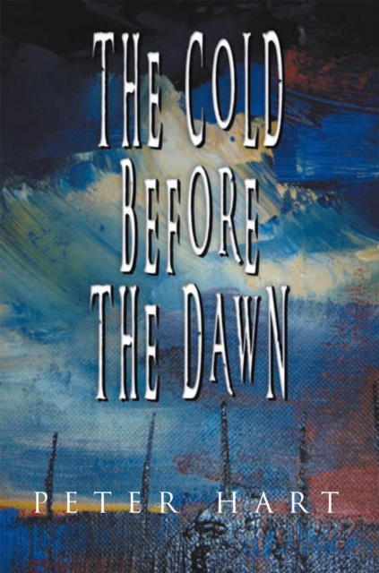 Book Cover for Cold Before the Dawn by Peter Hart