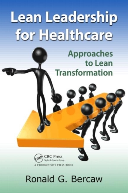 Book Cover for Lean Leadership for Healthcare by Ronald Bercaw