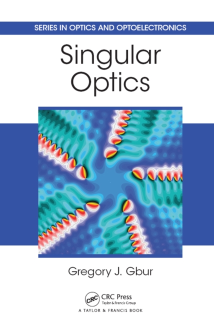 Book Cover for Singular Optics by Gbur, Gregory J.