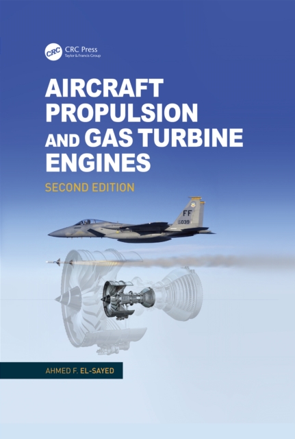 Book Cover for Aircraft Propulsion and Gas Turbine Engines by El-Sayed, Ahmed F.