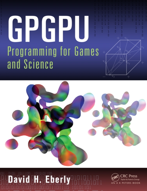 Book Cover for GPGPU Programming for Games and Science by David H. Eberly