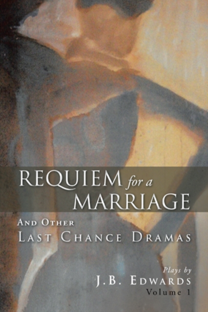 Book Cover for Requiem for a Marriage by J.B. Edwards