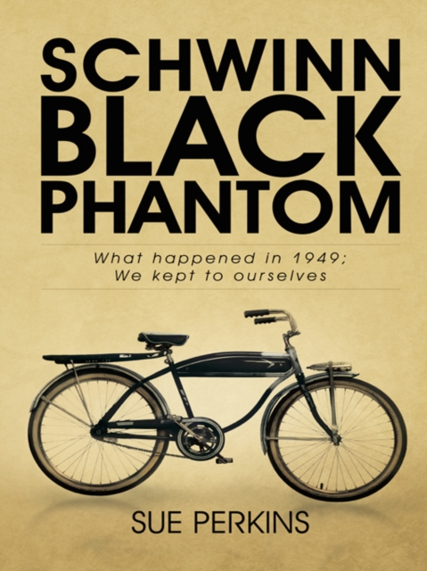 Book Cover for Schwinn Black Phantom by SUE PERKINS