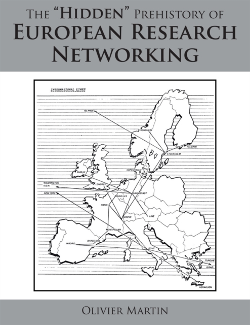 Book Cover for &quote;Hidden&quote; Prehistory of European Research Networking by Martin, Olivier