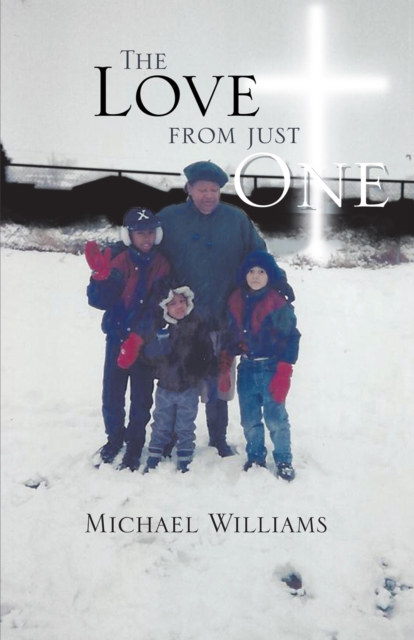 Book Cover for Love from Just One by Michael Williams