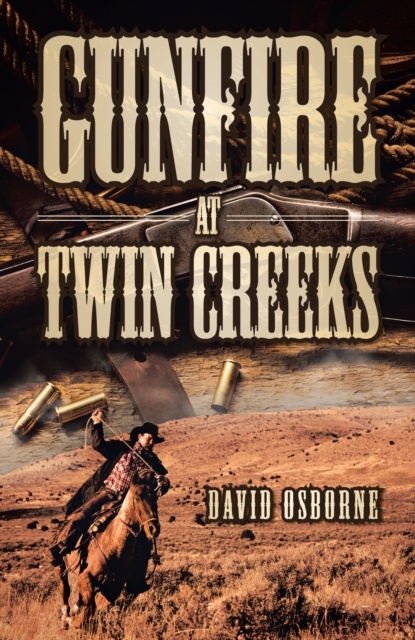 Book Cover for Gunfire at Twin Creeks by David Osborne