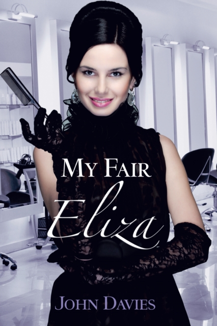 Book Cover for My Fair Eliza by John Davies
