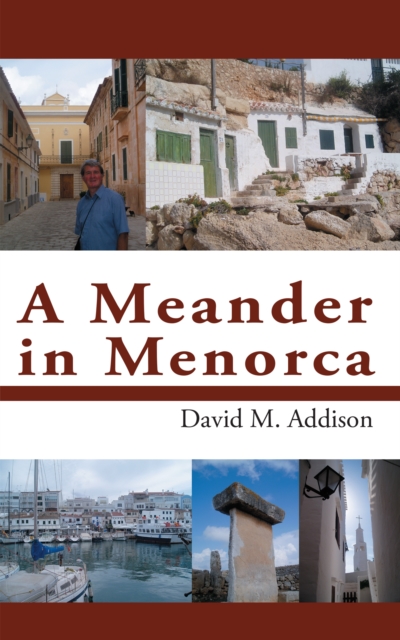 Book Cover for Meander in Menorca by David M. Addison