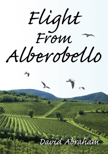 Book Cover for Flight from Alberobello by David Abraham