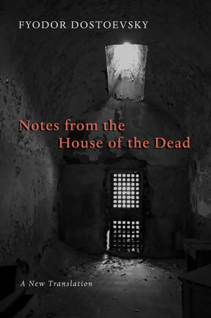 Book Cover for Notes from the House of the Dead by Dostoevsky, Fyodor