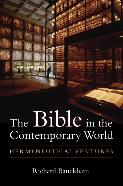 Book Cover for Bible in the Contemporary World by Richard Bauckham