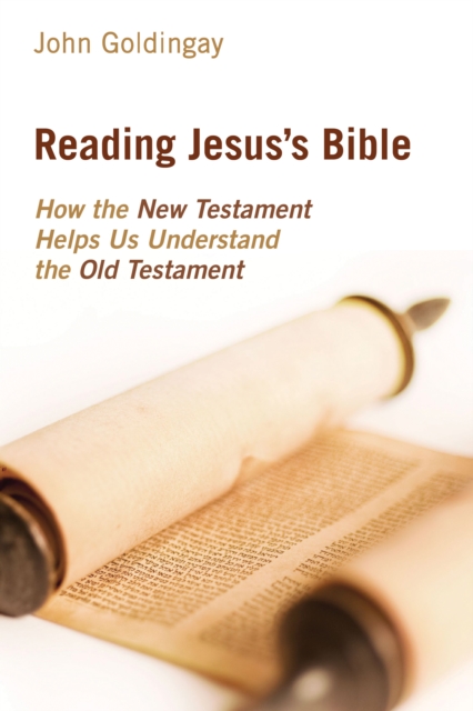 Book Cover for Reading Jesus's Bible by John Goldingay