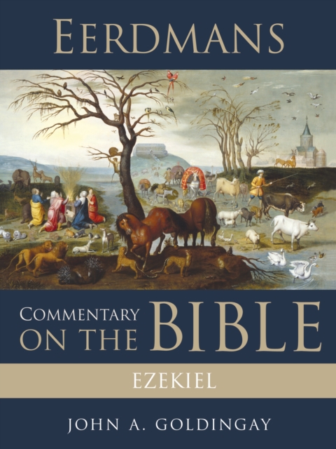 Book Cover for Eerdmans Commentary on the Bible: Ezekiel by John Goldingay