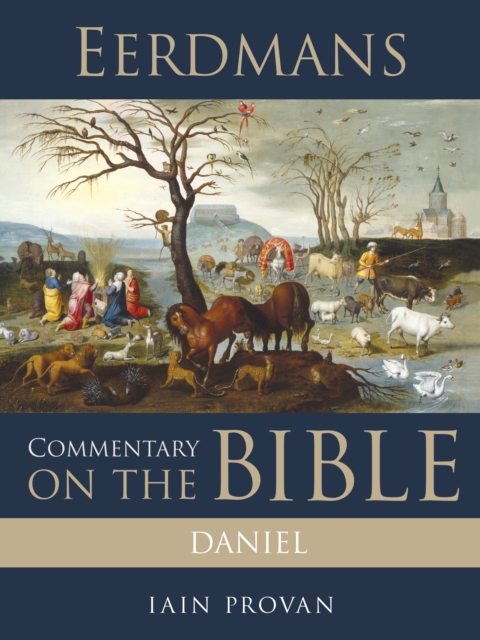 Book Cover for Eerdmans Commentary on the Bible: Daniel by Iain Provan