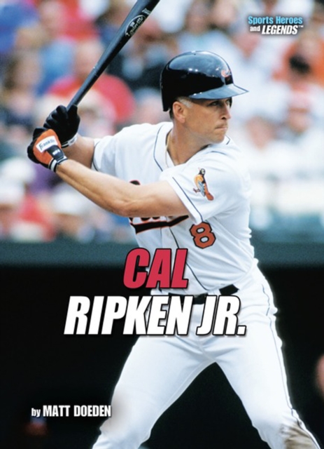 Book Cover for Cal Ripken Jr. (Revised Edition) by Matt Doeden