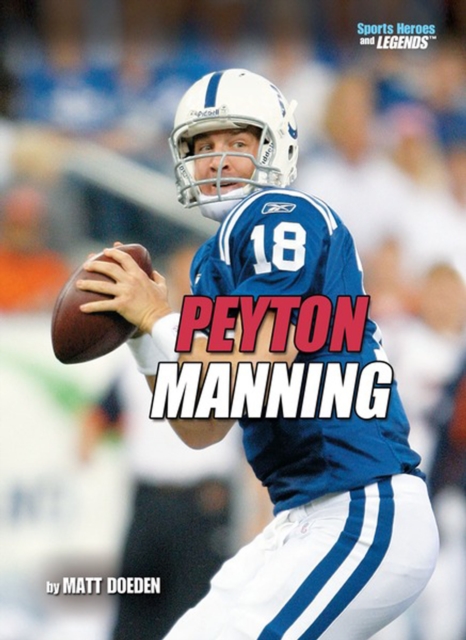 Book Cover for Peyton Manning (Revised Edition) by Matt Doeden