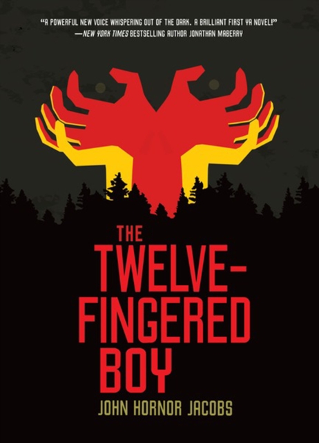 Book Cover for Twelve-Fingered Boy by Jacobs, John Hornor