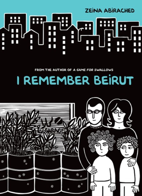 Book Cover for I Remember Beirut by Zeina Abirached