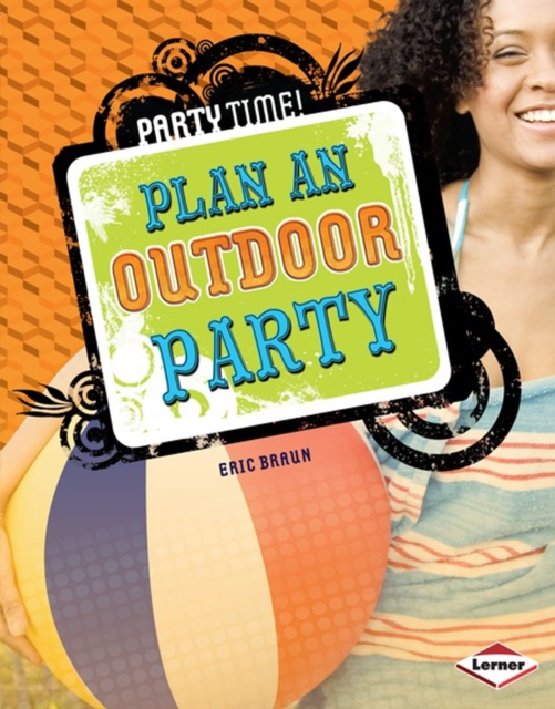 Book Cover for Plan an Outdoor Party by Braun, Eric