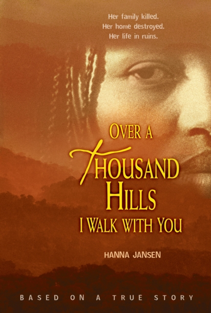 Book Cover for Over a Thousand Hills I Walk with You by Hanna Jansen