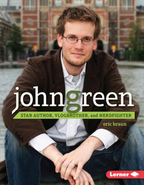 Book Cover for John Green by Braun, Eric