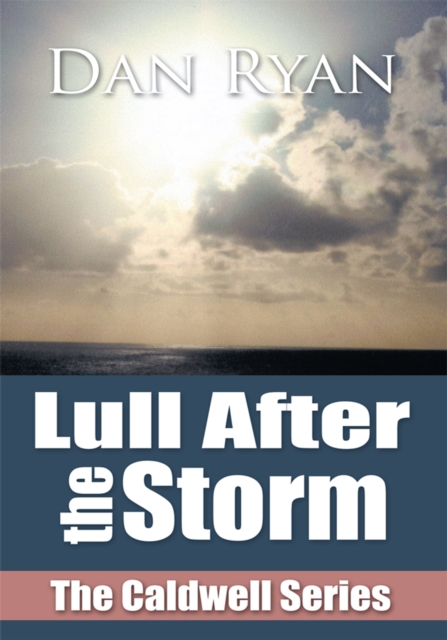 Book Cover for Lull After the Storm by Dan Ryan