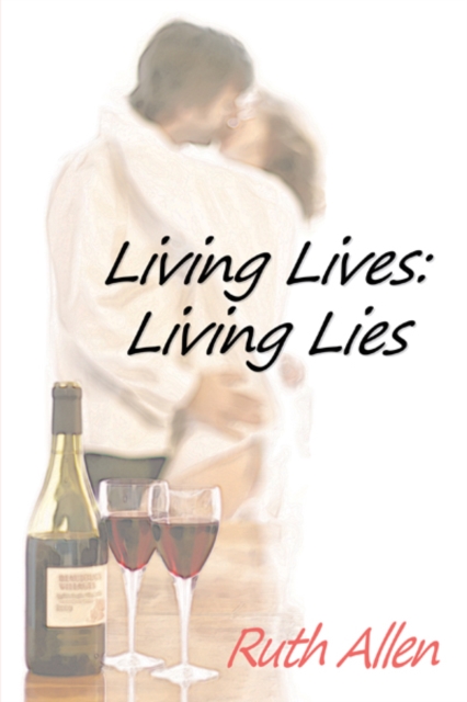 Book Cover for Living Lives: Living Lies by Ruth Allen