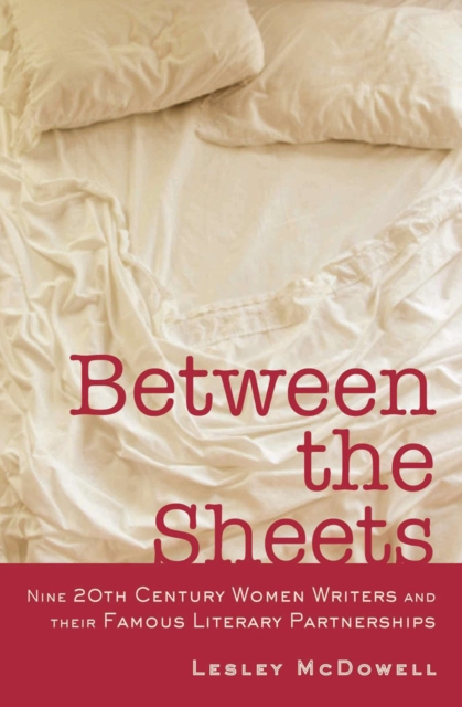 Book Cover for Between the Sheets by Lesley McDowell