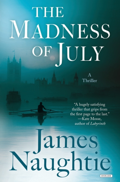 Book Cover for Madness of July by James Naughtie
