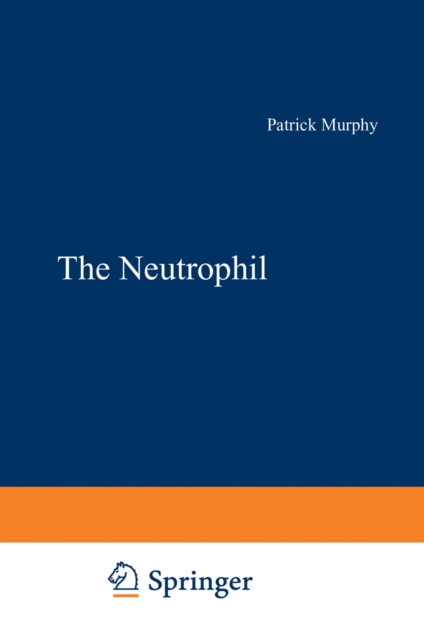 Book Cover for Neutrophil by Patrick Murphy