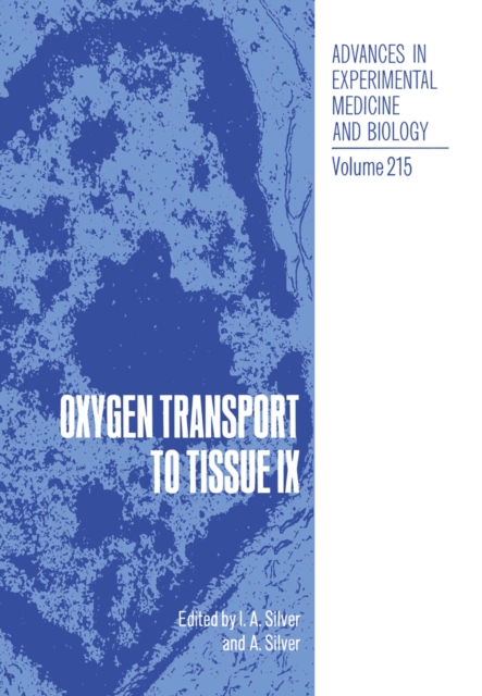 Book Cover for Oxygen Transport to Tissue IX by Bicher, Haim I.|Bruley, Duane F.