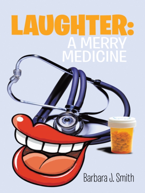 Book Cover for Laughter: a Merry Medicine by Smith, Barbara J.