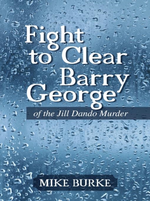 Book Cover for Fight to Clear Barry George by Mike Burke