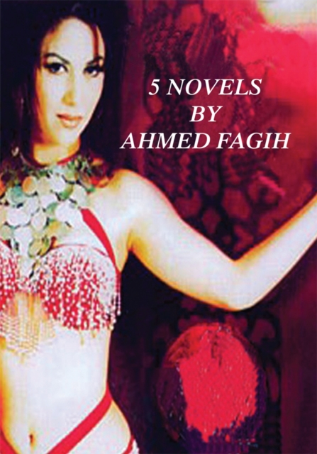 Book Cover for 5 Novels by Ahmed Fagih