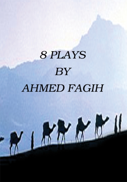 Book Cover for 8 Plays by Ahmed Fagih