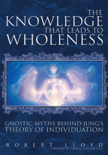 Book Cover for Knowledge That Leads to Wholeness by Robert Lloyd