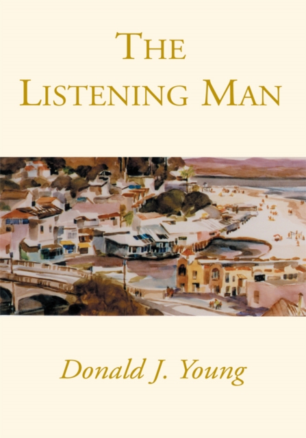 Book Cover for Listening Man by Donald J. Young