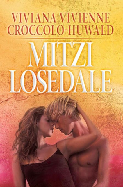 Book Cover for Mitzi Losedale by Viviana Vivienne Croccolo-Huwald