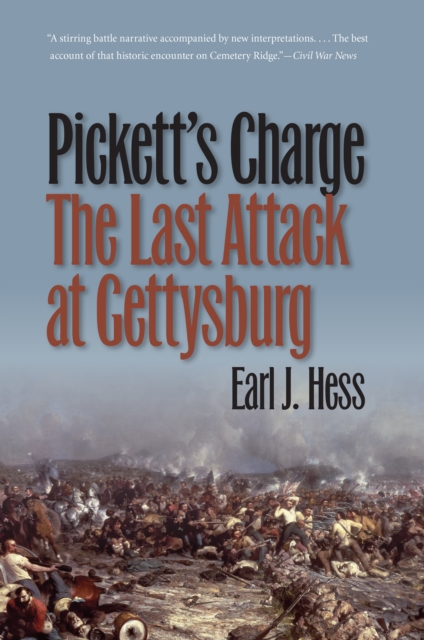 Book Cover for Pickett's Charge--The Last Attack at Gettysburg by Earl J. Hess