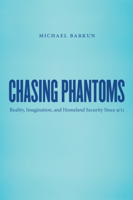 Book Cover for Chasing Phantoms by Michael Barkun