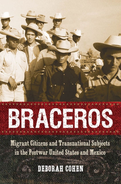 Book Cover for Braceros by Deborah Cohen