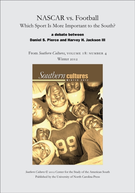 Book Cover for NASCAR vs. Football: Which Sport Is More Important to the South? by Daniel S. Pierce