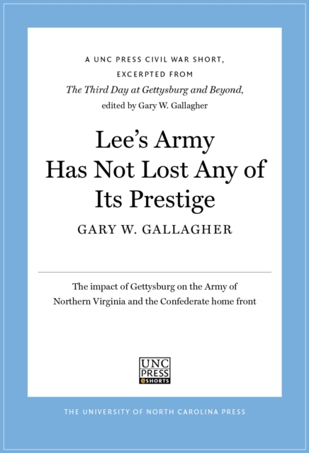 Book Cover for Lee's Army Has Not Lost Any of Its Prestige by Gary W. Gallagher